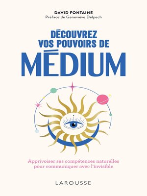 cover image of Découvrez vos pouvoirs de médium